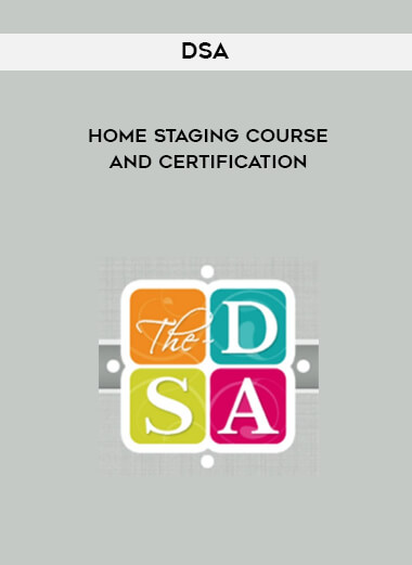 DSA - Home Staging Course and Certification digital download