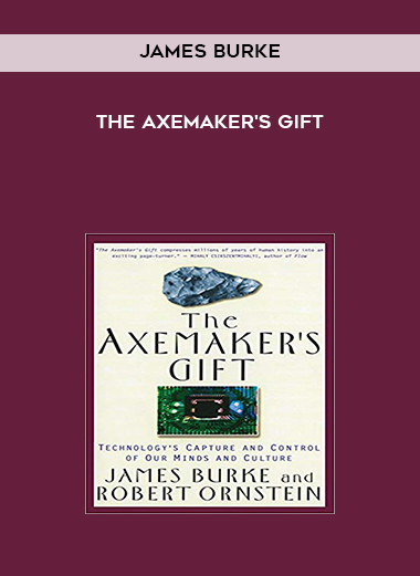  James Burke-The Axemaker's Gift digital download