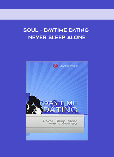  Soul - Daytime Dating - Never Sleep Alone digital download
