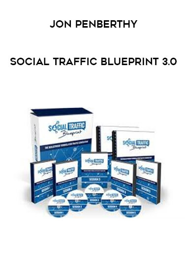 Jon Penberthy - Social Traffic Blueprint 3.0 digital download