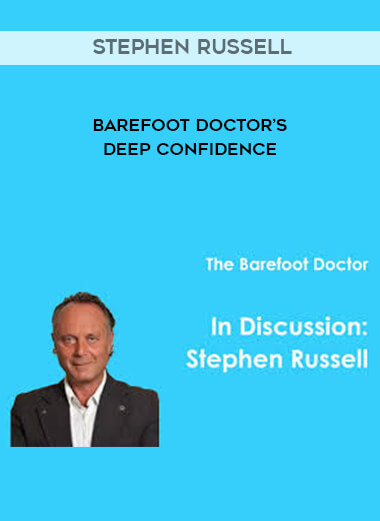Stephen Russell - Barefoot Doctor’s Deep Confidence digital download