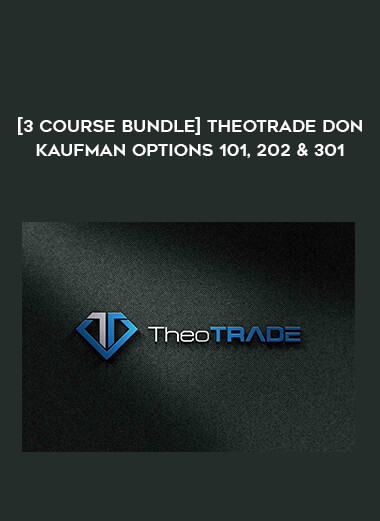 [3 Course Bundle] TheoTrade Don Kaufman Options 101