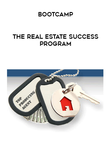Bootcamp - The Real Estate Success Program digital download