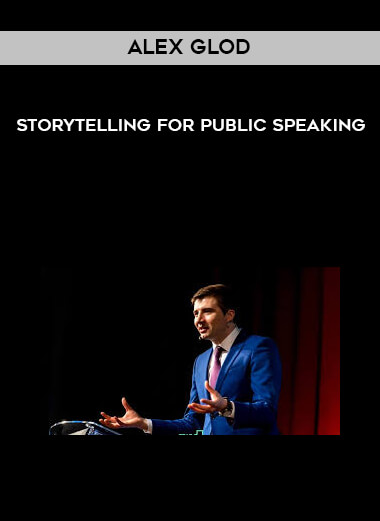 Alex Glod - Storytelling For Public Speaking digital download