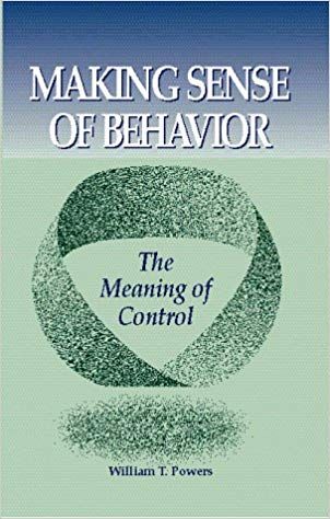 Wllllam T. Powers - Making Sense of Behavior - The Meaning of Control digital download