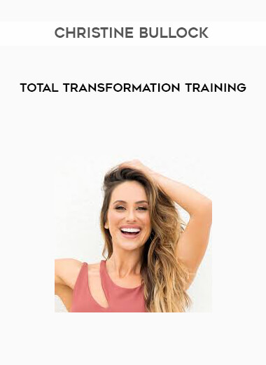 Christine Bullock - Total Transformation Training digital download