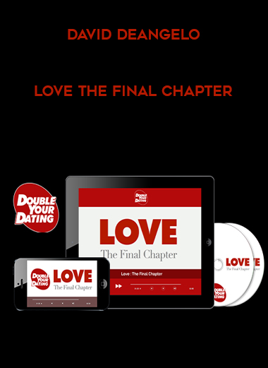 David DeAngelo – Love the Final Chapter digital download