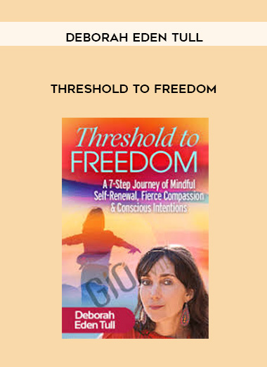 Threshold to Freedom - Deborah Eden Tull digital download