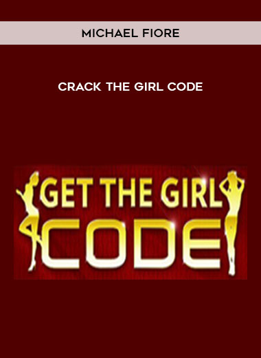 Michael Fiore - Crack the Girl Code digital download