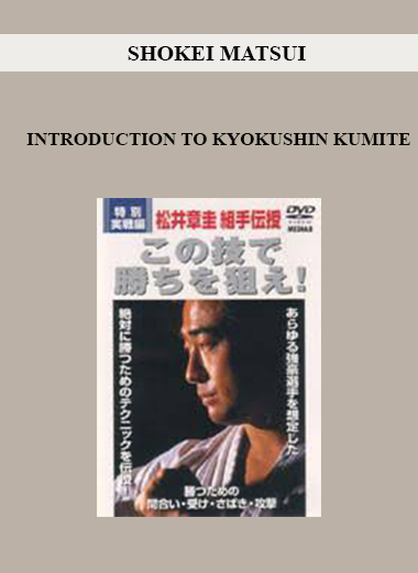 SHOKEI MATSUI - INTRODUCTION TO KYOKUSHIN KUMITE digital download