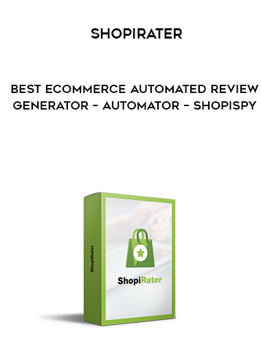 ShopiRater – Best eCommerce Automated Review Generator – Automator – ShopiSpy digital download