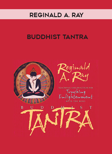 Reginald A. Ray - BUDDHIST TANTRA digital download