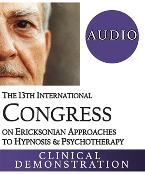 [Audio Only] IC19 Workshop 53 - Ericksonian Psychotherapy Based on Universal Wisdom - Teresa Robles digital download
